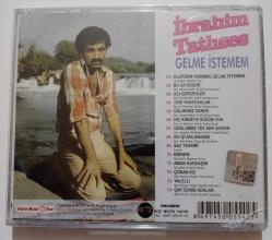 İBRAHİM TATLISES / Gelme istemem
