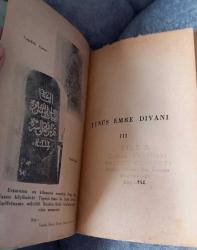 YUNUS EMRE DİVANI-III  BURHAN TOPRAK  1934 BASIM. KONDİSYON İYİ.  SAYFALAR TAM ANCAK BİRKAÇ SAYFA AYRIK. OLDUKÇA YAŞLI BİR KİTAP OLDUĞU İÇİN KAPAK BİRAZ KİRLİ