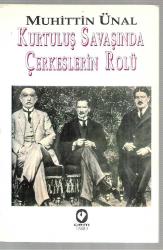 Kurtuluş Savaşı'nda Çerkeslerin Rolü
