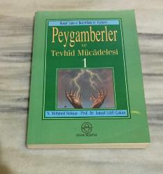 Kur'an-ı Kerim'e Göre PEYGAMBER VE TEVHİD MÜCADELESİ 1