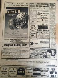 YENİ SABAH GAZETESİ 22 KASIM 1958 YIL :21 SAYI :7083---CMP .Büyük Kongresi Sona Erdi --Yakında yeni zamlar tatbike konulacak ---Devlet sektöründe çalışan bütün işçilere zam yapılacak ---EOKA bir Türk polisini öldürdü ,2 Türkü yaraladı --İzmit faciasında ,iki kızını kaybeden ana çıldırdı --15 Evin hava gazı saatleri infilak etti --Zafer gazetesi 1 ay kapatılacak --Ekmeğe zam şayiaları ---Ölü ile Evlenme :Siyavuşgil ---Hakim tazminatı hakkındaki tasarı Meclis e sevk edildi ---Fenerbahçe ,Adalet Karşısında Favori --Avrupa Şampiyonası 35 Memleket Davetli --Beşiktaş -Real Madrid maçı için 26.266 bilet basılmış --Sarıyer Emniyeti farklı yenebilir --Kulüpler zam peşinde --Bir köylü ,sopa ile dövülerek öldürüldü --Günaltay ,Allah fakir fukaraya acısın dedi --Meclis te sözlü sorular görüşüldü --CHP lideri bugün Konya da konuşulacak --