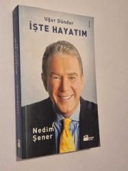 Uğur Dündar İşte Hayatım