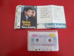 BURHAN ÇAÇAN VURUN DALGALAR ESKİ BANDROL KASET