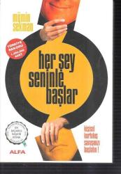 Her Şey Seninle Başlar