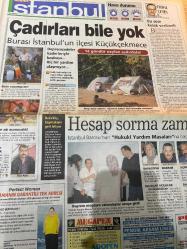 SABAH İSTANBUL GAZETESİ SABAH MELODİ GAZETESİ - 30 Ağustos 1999 - Erdal Bilallar-Eczaneler-Güzellik Rehberi-Sağlık Rehberi-Sabah Sarı Sayfalar-Şenol Baştakar-İstanbulluların dert köşesi-İstanbul’da Kültür Sanat-İstanbul valisi erol çakır-Ömer Balıbey-Recep Koral-Aziz İnci-Samet Çelik-Erdal Çetin-Baymak-Engin Akbaş-Altunizade çocuk merkezi-Minik kalpler anaokulu-Oembe düşler çocuk evi-Fonı koleji ve ana sınıfı-Erka yapı ve otomasyon-Winsa-Adopen-Gülşen Küsbeoğlu-Zafer Şengezer-Şükrü Ölmez-Mehmet Hacıoğlu-Rıza Ağaç-İzzet Türk-Atatürkçü düşünce dermeği-Talip Zorlu-Ulusal motorlu araçlar-Sinema dergisi-Four Days In September-Mumya-Virüs-Prestij Kontakt Lens-Avantaj pazarlama-Aytaç Şahiner-Ahmet Birinci-Şahin Çapcı-Engin Akbaş