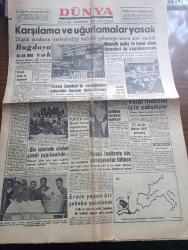 Dünya Gazetesi - 14 Mart 1961 - Kuyruk Deyip Te Geçmeyin Yazan Falih Rıfkı Atay Köşe Yazısı - Karşılama Ve Uğurlamalar Yasak - Masraflı Açılış Ve Temel Atma Törenleri De Yapılmayacak - Turan Emeksiz'in Cesedinden Çıkarılan Kurşun Değiştirilmiş - Kerkük'te Türklere Saldırıldı - Siyasi Faaliyetlere İzin Duruşma Bitince - Din İşlerinde Islahat Şimdi Yapılmalıdır - Beyazıt Meydanı İçin Bir Plan Daha - La Dolce Vita Yazan Lo Duca Yazı Dizisi - Uy Babo Karakışda Doğudan Gezi Notları Yazı Ve Fotoğraflar Fikret Otyam Yazı Dizisi - Tekelonya Cumhuriyeti Yazan Bedii Faik Yazı Dizisi - Memleket Sevgisi İle Bir Foto Montaj Vücut Gina Lollobrigida Baş Lydia Arepina'nın - Belinda Lee Roma'da İlgi Çekmek Peşinde Fotoğraf - DR. Çat Çizen Bozz- Roy Rogers Çizgi Roman - Burç Falı - Beşiktaş ve Galatasaray Büyük Maça Hazırlanıyor - Türkiye Basketbol Şampiyonası Yarın Akşam Başlıyor - Feriköy Hakem Muvahhit Afir'i Mahkemeye Verdi - Fenerbahçe Kulübü Sözcüsü Faruk Ilgaz Hakemleri İtham Etti - Spor Toto