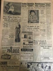 YENİ SABAH GAZETESİ 5 ŞUBAT 1959 YIL :21 SAYI :7158--Menderes ,Karamanlisle  yarın Zürih de görüşecek --Polis Tarabya  metropolidi hakkında takibata geçti --Zonguldak limanında  bir şilep batmak üzere ---15 Silahlı şahıs bir trenden kadın kaçırdı ---Bir bekçi adliye  önünde kayınpederini öldürdü --Bir gazeteci daha dün mahkum oldu --72 lik kadın ikiz çocuk doğurdu ---Kültür Meydanı :Siyavuşgil --İstanbul Rehberi ---Irak ta imamlar ,Komünizme karşı CİHAT ile ettiler --60 senelik iki aşık nihayet evlendiler ---Beş el ateşle 3 kişiyi yaraladı ---Bütçe Encümeninde imar vekili şiddetle tenkid edildi --Milli lig 21 Şubat ta başlıyor --Karagümrük Beşiktaş ı 1-0 Mağlup Ederek Üçüncü Oldu ---Kaleci Adil için Galatasaray temsilcisi Kahire ye gidiyor --Akdeniz oyunlarında atletizm yer almıyor --Basına isbat hakkı adliye--Sucuk yapılan yerde domuz eti bulundu --Bir uçak 73 yolcu ile Newyork civarına düştü--Banka kredileri kar hadlerine göre ayarlanacak --