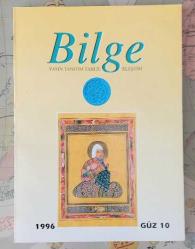 BİLGE DERGİSİ Atatürk Kültür Merkezi, Yayın Tanıtım Tahlil Eleştiri, 1994 - 2001, Sayı: 1 - 30 [27 ADET]
