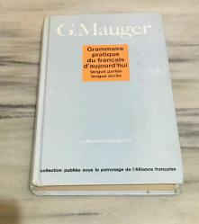 Grammaire pratique du français d'aujourd'hui langue parlee langue ecrite