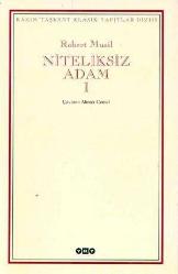 Niteliksiz Adam 2. Cilt, Takım