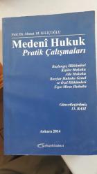 Medeni Hukuk Pratik Çalışmaları