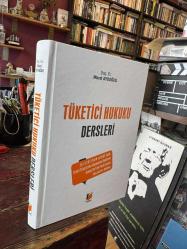 TÜKETİCİ HUKUKU DERSLERİ