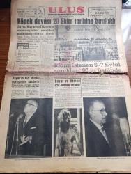 Ulus Gazetesi - 16 Ekim 1960 - Köpek Davası 20 Ekim Tarihine Birakldo- Savcı Celal Bayar Ve İbrahim Ökmen'in Memuriyetten Mahrumiyetlerini İstedi - İdamı İstenen 6 7 Eylül Sanıkları 60'ın Üstünde - Celal Bayar Ve Nedim Ökmen İçin İstenen Cezalar - Celal Bayar'ın Kızı Nilüfer Gürsoy Dünkü Duruşmayı Takip Etti - Celal Bayar Köpek Davasında Kendini Savunurken Fotoğraf - Nedim Ökmen Niçin İstifa Etmediniz Suali Karşısında Susuyordu Fotoğrafı - Basın Konusunda Görüş Ayrılığı Yazan Cihad Baban - Çinli Kızın Aşkı Yazan Paul Ernest Yazı Dizisi - Tarihi Duruşmadan Notlar - Yüksek Adalet Divanı Tarafsızlığıyla Dünya Adalet Tarihinde Mümtaz Bir Yer Alacak - Adnan Menderes'in Avukatı Burhan Apaydın - Yassıada'da Düşükler Adalet Huzuruna Çıktı Yazan Teoman Karahun - Yassıada Mektubu Yazan Kemal Zeki Gencosman - Muhittin Kılıç Bari Başkanı - Fenerbahçe İzmir'de Rekor Kırdı 7 1 - Gençlerbirliği İstanbul'da Beykoz'a 2 0 Yenildi - Yassıada  Adalet Tecelli Ediyor Fotoğraflar - Yayla Makarnası