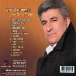 Cewade Merwani - Xum Xuma Tigrise / Ambalajında Cd