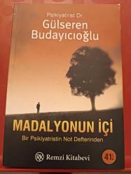 MADALYONUN İÇİ BİR PSİKİYATRİSTİN NOT DEFTERİ 41. Baskı