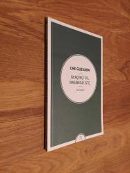 Gerçekçi Ol, İmkansızı İste - Aforizmalar