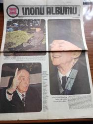Hürriyet Gazetesi - İsmet İnönü Albümü 2 - 28 Aralık 1973 - İsmet İnönü Yorgun Yılların Yorgun Adamıydı - İsmet İnönü Adnan Menderes'le Kahkaha Atarken Fotoğraf- 54 Yıllık Eşi Mevhibe Hanım Onun En Büyük Arkadaşıydı - Erzincan Felaketinin Unutulmaz Hatırası - Roosevelt ve Churchill İle Birlikte - Şanlı Yavuz Zırhlısını Uğurlarken - Recep Peker - Tevfik Rüştü Aras - Von Papen Hayrandı - İsmet İnönü Ragıp Gümüşpala - Makarios Onun Gözlerinden Büyük Yurt Sevgisini Okuyordu -  İki Asker Birarada İsmet İnönü ve Cemal Gürsel - İsmet İnönü Talat Aydemir Ve Arkadaşlarının Devlete Karşı Giriştikleri İhtilal Teşebbüsünü Kan Dökülmeden Bastırmıştı  - Günlük Çalışmalarda Devamlı Not Tutardı - İsmet İnönü Top Dürbünü Başında Fotoğraf