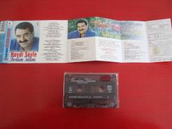 İBRAHİM TATLISES HAYDİ SÖYLE ESKİ BANDROL KASET