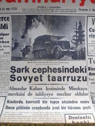 Cumhuriyet Gazetesi - 6 Mayıs 1943 - Bulgaristan Durumu Yazan Nadir Nadi Köşe Yazısı - Rakı Sarfiyatı Artıyor - Adaların Ziyneti Orman İdaresi Çamlarının Temizlenmesi İşini Üzerine Aldı - Sofyada Yüzlerce Kişi Tevkif Edildi - Şark Cephesinde Sovyet Taarruzu - Vekiller Heyeti Cumhurreisimiz İsmet İnönü Riyasetinde Toplandı - Bir Çin Ordusu Çevrildi Japonların Başladığı Taarruz Büyüyor - Mecidiyeköy Cinayeti - Maliye Vekili Fuad Ağralı Yeni Yıl Bütçesi Hakkında Bilgi Verdi - Bayan Durad'ın Balesi - Gazino Kahve Ve Çayhanelerin De Tarifesi Değiştiriliyor - Maoriler Acaba Türkmüdürler Yazan Abidin Daver - Beklenmeyen Misafir Bu Akşam Saray Sinemasında - Güzide Sanatkarlarımız Vahdet Nuri İle Cemal Reşit'in Dün Akşamı Konserleri Fotoğraf - Vay Şekerim Yazan Burhan Felek Köşe Yazısı - Deva Ağrı Kesici - Nevrozin Ağrı Kesici - İsmetpaşa Kız Enstitüsü - Göz Hekimi Nuri Fehmi Ayberk - Borsa - Bulmaca - Bugünkü Radyo Programı