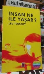 İnsan Ne İle Yaşar