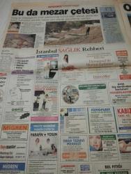 SABAH İSTANBUL GAZETESİ AVRUPA YAKASI GAZETESİ - 22 Ekim 1998 -Kemal Yıldırım-Erdal Bilallar-Fakstan-Şikayet-nöbetçi eczaneler-Rezervasyon-Önemli Telefonlar- Remzi ince-hasibe gülcü-suna karanca-sedat gündoğdu-macit Arslan- Suna gürbüz-levent peköz-kamil Dizman-kani Ekşioğlu- Maslak Ata Center- yüksek Seçim Kurulu Başkanı Yardımcısı-bebim- Perihan Ergün-Altan Adanır- selma yüksel-atilla kırk- haliç- Ümit avcı-şefik güler-hasan ışık-münür Şahin- ahmet özkan-engin Akbaş- istanbul Valiliği- kağıthane-piet lab-sevgikent- Ali Talip Özdemir- dengiz inşaat tatil köyleri-nes teknoloji- Kervan Akşam Lisesi- özel Şahin bilgi eğitim merkezi-alo Türkiye- Ahmet genç-şenol başta karısı çizgi Seyfi Karayalçın- mezar Çetesi- Türkiye Cumhuriyeti Milli Eğitim Bakanlıği-erol Atılgan- bilfen-pimapen- osman-zülfikar-nilgün-berna-meltem- ayça genç- engin Akbaş- mehmet Akif Ersoy- stanley- ferhan Şensoy- hüseyin Gülsever- hasan özbucak-hasan türk-erdal dedeoğlu-ali Rıza koçulu-yusuf Alkan- Feyzullah kıyıklık