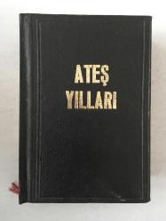 Ateş Yılları