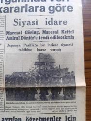 Cumhuriyet Gazetesi - 10 Ağustos 1943 - Siyasi İmkanlar Yazan Nadir Nadi Köşe Yazısı - Avrupa Kalesini Müdafaa İçin - Roosevelt Kanada'da - Maarif Vekili Hasan Ali Yücel Emekli Öğretmenler İçin Dün Yapılan Törende Hocalarla Görüşüyor Fotoğraf - İtalyan Başvekili Badoglio - Üniversite Rektörlüğü Maruf Profesörümüz Tevfik Sağlamın Tayini Takarrür Etti - Adliye Vekili Ali Rıza Türel Dün İmralı Adasına Gitti - Bu Perşembe Akşamı Azak Bahçesinde Müzeyyen Senar Konseri - Millicilik Ve Devamlı Sulh Yazan Şükrü Kaya - Ekmek Fiyatları Bugünden İtibaren 17,25 Kuruşa Satılacak - Vedad Tör Ankara Elektrik Ve Havagazı Müdürü Oldu - Galatasaray El İşleri Sergisini 80 Bin Kişi Gezdi -  Topuzun Kısmeti Yazan Mahmud Yesari Yazı Dizisi - Almanya'daki Siyasi Hadiselerin Mana Ve Hedefi - Nevşehir Ve Ürgüpte İnönü Günü - Teknik Tabirini Başına Gelenler Yazan Haşim Nahid Erbil Köşe Yazısı - Ankara'da Çin Cumhurreisi Lin Sen İçin Anma Merasimi - Burhaneddin Ve Seniye Tepsi Skeçleri - Zati Sungur