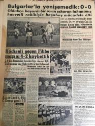 YENİ SABAH GAZETESİ 8 ARALIK 1958 YIL :21 SAYI :7099--Dün Gaziantep ,bir örfi idare havası yaşadı: İnönü ,şiddet tehdidi karşısında son sözünü söyledi :Şiddet yoluna gidenlerle  doğru yola gelecek ,ya İnönü nün canını alacaklardı  ---DP .İstanbul teşkilatı dün fevkalade bir toplantı yaptı ---DP Grubu ,bugün iki kanunun ağırlaştırılmasını görüşecek --Bir kadın oğlunun metresini  balta  darbeleriyle öldürdü ---Yunanistan da hükümet  Komünistleri temizliyor ---Yahya Kemal Etrafında :Siyavuşgil ---İstanbul Rehberi ---Anadolu şiddetli yağmurlar başladı ---Bulgar' la yenişemedik :0-0--Hadiseli geçen Filibe maçını 4-2 kaybettik --Karagümrük ,dün Galatasaray yendi :2-0--CHP Güçbirliği ile iki  muhtar  seçimi kazandı --