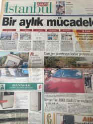 SABAH İSTANBUL GAZETESİ AVRUPA YAKASI GAZETESİ - 18 Eylül 1998 -Kemal Yıldırım-Erdal Bilallar-Şenol Baştakar-Fakstan-Şikayet-nöbetçi eczaneler-Rezervasyon-Önemli Telefonlar-baymak kombi-bayındırlık Bakanı Yaşar topçu-Sefa Sirmen-içişleri Bakanı Kutluaktaş-cumhurbaşkanı Süleyman Demirel-İSKİ Genel müdürü Veysel eroğlu-İzmit Büyükşehir Belediye başkanı Sefa Sirmen-Kartal-Esenler-Silivri-Mehmet hoca-Mehmet Ali Saraylı-fahri optik-Fahrettin Yılmaz-Tayfun gür-Galip Demir- asım kocabıyık-Boğaziçi köprüsü-4 milyon dolarlık okul-borusan Anadolu meslek Lisesi-ertuğ inşaat-gençlik evi Projesi-Türkiye’yi korumaya muhtaç Çocuklar vakfı başkanı Kemal güçkan-Atay dershanesi-Selami uzun-adil emecen--İstanbul merkezi-Silivri devlet hastanesi-Levent kırca ve Oya başar tiyatrosu-Stones yarın akşam Ali Sami Yen Stadı’nda bir konser verecek