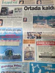 SABAH İSTANBUL GAZETESİ AVRUPA YAKASI GAZETESİ - 25 Ağustos 1998 -Kemal Yıldırım-Erdal Bilallar-Şenol Baştakar-Fakstan-Şikayet-nöbetçi eczaneler-Rezervasyon-Önemli Telefonlar-baymak kombi-Alarko kombi-Sibel Can okula babasının adını verecek-Necdet tütüncü-Sibel Doğan-Orhan Demir öğütten-Kemal Bektaş-zamma hayır diyenler-Haluk dağ-Necati zincirkıran-İsmail kahraman-Yıldırım Aktuna-Ercan karakaş-Ali talip Özdemir-Tansu Çiller-algan hacaloğlu-Hayri Kozakçıoğlu-Bülent akarcalı-Polymer-üsküdar-İkitelli-Kadıköy-Küçükçekmece-Maltepe-Maslak-Özel Şahin Bilge eğitim merkezi-Pendik akşam Lisesi-Altunbaşlar inşaat-bedrettin Dalan-vali Erol Çakır-milli eğitim müdürü Ömer balıbey-Osman Saral-Yücel Çelikbilek-Samandıra Belediyesi-Burhan Çaçan-İsmail Türüt-Maşukiye evleri-Kenan doğulu- Niran Ünsal