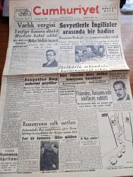 Cumhuriyet Gazetesi - 16 Mart 1944 - Bir Mihver Çözüntüsü Muhtemel Mi Yazan Nadir Nadi Köşe Yazısı - Varlık Vergisi Tasfiye Kanunu Dünkü Mecliste Kabul Edildi - Maliye Vekili Fuad Ağralı'nın Beyanatı - Sovyetlerle İngilizler Arasında Bir Hadise - Mareşal Badoglio'nun Müttefikler Karargahında Çekilmiş Son Resmi - Reuters Ruşen Eşref Ünaydın'ın Tayin Edileceğini Bildiriyor - Yeni Bir Antonescu Hitler Mülakatı Fotoğraf - 16 Mart Şehitleri Bugün Merasimle Anılacak - Macar Profesörü Ernest Daniel'in Bu Gece Vereceği Konser - Fenerbahçe İstanbulspor Takımları Bu Akşam Ankara'ya Gidiyor - Hukuk Ve Ahlak Ö. Dürrü Tesal Köşe Yazısı -  Marion'un Kalbi Yazan Vicki Baum Yazı Dizisi - Sulh Teşebbüsleri Karşısında Yazan Ömer Rıza Doğrul Köşe Yazısı - Meyhaneler Azalmıyormuş Yazan Burhan Felek Köşe Yazısı - İstanbul Kültür Dergisi 8. Sayısı Çıktı - Senenin İlk Fransız Filmi Matmazel Bonaparte Ar Sinemasında - Safiye Ayla Konseri Kadıköy Opera'da - Movado Dünyaca Tanınmış Saat - Bugünkü Radyo Programı