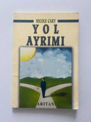 Nicole Cary Yol Ayrımı R4