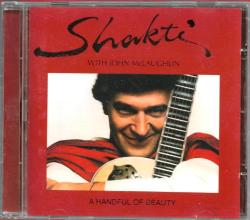 Shakti with John McLaughlin ‎- A Handful Of Beauty [CD]
