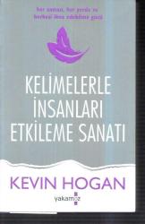 Kelimelerle İnsanları Etkileme Sanatı