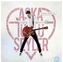 Kenan Doğulu Aşka Türlü Şeyler  CD SIFIR JELATİNLİ AMBALAJINDADIR