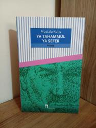 Ya Tahammül Ya Sefer