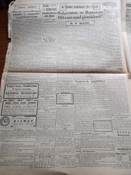 Cumhuriyet Gazetesi - 29 Ağustos 1944 - Harb Ahlakı Yazan Nadir Nadi Köşe Yazısı - Müttefiklerin Bulgaristan Sulh Şartları - 1 İşgal Olunan Bütün Toprakların Tahliye Edilmesi 2 Müttefiklere Tam Manasıyla Yardım - Bulgaristan'ın Almanya'ya İlanı Harb Etmesi Bekleniyor - Müstakbel Balkan Konferansının İçinde Toplanması Düşünülen Dolmabahçe Sarayı Fotoğraf- Alman Hududuna 110 Km. Kaldı - Paris'e Yeni Alman Hava Hücumları - Sovyetler Macaristana Girdiler - Kazanova Maceraları Taksim Belediye Gazinosunda - Askeri Vaziyet Yazan Emekli General H. Emir Erkilet Yazı Dizisi - Bulgaristan Ve Romanya Mihvere Nasıl Girmişlerdi Yazan Eski Romanya Hariciye Nazırı M. G. Gafenku - Bulgaristan Ve Müttefikler Yazan Ömer Rıza Doğrul Köşe Yazısı - Maarif Vekili Hasan Ali Yücel Dün Hadımköyüne Gitti - Yahudiler Hakkında Tahdidat Kaldırıldı - Kırışın Bakalım Yazan Burhan Felek Köşe Yazısı - Bugünkü Radyo Programı - Fenni Sünnetçi Emin Fidan - Borsa - Sadi Tek Tiyatrosu Suad Gün Konseri - Yeni Halk Opereti