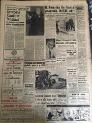 YENİ SABAH GAZETESİ 9 TEMMUZ 1959 YIL :22 SAYI :7307---Eisenhower ,dış yardımın arttırılmasını talep ediyor --Batan yüzer -havuzun kurtarılması mümkün --Türkiye den Kıbrıs a bu yıl 30 öğretmen gidecek --Dün yurt da altı cinayet daha işlendi ---Kurbanını sandıklayıp  bagaja veren katil yakalandı---Günaltay ve Oran valiye cevap verdi --Sevim Çağlayan basın toplantısını şarkı ile bitirdi ---Konya yı satmıyorum :Siyavuşgil --İstanbul Rehberi ---Avrupa da Komünist Tehlikesi --B.Amerika ile Fransa arasında ihtilaf çıktı --Maarif Heyeti 73 bin kilometre yol katetmiş ---Piyasaya çok miktarda yedek parça geldi --Denizcilik bankası dün 6 römorkör sipariş etti ---Mısır da ki 180 milyon liranın varisi öldü ---Karagümrüklüler  Cumhuru kaçırdı Suat Galatasaray la mukavele imzalıyor --B.Milli Takımımız İspanya dan geldi ---Amerikalı güreşçiler dün de yenemedik :2-2--Fenerbahçeli Akgün Almanya ya gidecek ---Bir artist  plajda çırılçıplak soyundu --General F.F Everest Ankara da ---