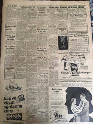 YENİ SABAH GAZETESİ 9 TEMMUZ 1959 YIL :22 SAYI :7307---Eisenhower ,dış yardımın arttırılmasını talep ediyor --Batan yüzer -havuzun kurtarılması mümkün --Türkiye den Kıbrıs a bu yıl 30 öğretmen gidecek --Dün yurt da altı cinayet daha işlendi ---Kurbanını sandıklayıp  bagaja veren katil yakalandı---Günaltay ve Oran valiye cevap verdi --Sevim Çağlayan basın toplantısını şarkı ile bitirdi ---Konya yı satmıyorum :Siyavuşgil --İstanbul Rehberi ---Avrupa da Komünist Tehlikesi --B.Amerika ile Fransa arasında ihtilaf çıktı --Maarif Heyeti 73 bin kilometre yol katetmiş ---Piyasaya çok miktarda yedek parça geldi --Denizcilik bankası dün 6 römorkör sipariş etti ---Mısır da ki 180 milyon liranın varisi öldü ---Karagümrüklüler  Cumhuru kaçırdı Suat Galatasaray la mukavele imzalıyor --B.Milli Takımımız İspanya dan geldi ---Amerikalı güreşçiler dün de yenemedik :2-2--Fenerbahçeli Akgün Almanya ya gidecek ---Bir artist  plajda çırılçıplak soyundu --General F.F Everest Ankara da ---