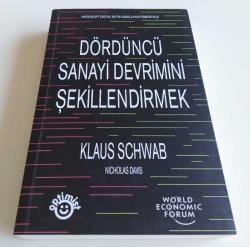 Dördüncü Sanayi Devrimini Sekillendirmek