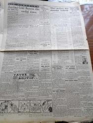 Cumhuriyet Gazetesi - 10 Aralık 1946 - Parti Kongreleri Ve Belediye Başkanı Yazanlar Nadir Nadi Köşe Yazısı - Büyük Millet Meclisinde Beklenilmeyen Bir Karar - CHP Milletvekilleri Demokratların Bir Seçim İşi Hakkındaki Tekliflerini İlk Defa Olarak İttifaklar Kabul Ettiler - İthal Malları Dün Piyasadan Kayboldu - Celal Bayar'ın Dün Verdiği Demeç - Nokraşi Paşa Mısırın Yeni Başbakanı - Amerikan Muharrası Connaly İngiliz Murahhası Sir Harfley Ve Rus Muharrası Vichinsky Birarada Fotoğraf - Refik Koraltan Kimi Kastetti - Türk Güreşi Yazan İsmail Habib Sevük - Lelia Gousseau Konseri Melek Sinemasında - Allah'ın Kudreti Filmi Perşembe Akşamı Lale Sinemasında -  Yavuz Sultan Selim Ağlıyor Yazan Feridun Fazıl Tülbentçi Yazı Dizisi - Amcabey Ve Kazalar Çizen Cemal Nadir - Gripin - Şen Şapka - Bugünkü Radyo Programı - Rolex Saat Deposu - Limanımıza Gelen Ve Giden Vapurlar - Tural Öksürük ve Bronşite Karşı - Çocuk Hastalıkları Mütehassısı Doktor Niyazi Ali - İstanbul Belediyesi Şehir Tiyatroları