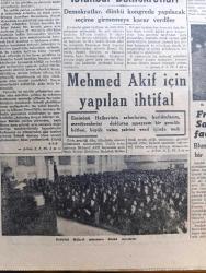 Cumhuriyet Gazetesi - 27 Aralık 1946-Selanik Bankası reklamı-Demokrat Parti Bugün Meclise Dönüyor - Kararda İsmet İnönü'nün Tavassutu Amil Oldu - Fuad Köprülü ile Halk Partisi İdare Heyetinden Faik Ahmet Barutçu Arasında Hararetli Bir Görüşme Fotoğraf - Mehmet Akif Ersoy İçin Eminönü Halkevinde Yapılan Anma - Amerika'da Komünizme Dair Mühim Bir Rapor - Ekonomi Sağlık Ve Tekel Bütçeleri Kabul Edildi - Türk İşçisinin Başbakan Recep Peker'e Telgrafı - Yeni Şiir Nedir Yazan Adile Ayda - Yavuz Sultan Selim Ağlıyor Yazan Feridun Fazıl Tülbentçi Yazı Dizisi - Amcabey Ve Sulh Çizen Cemal Nadir - Ankara Ses Ve Saz Sanatkarları Konseri Perihan Altındağ Sözeri Çemberlitaş Sinemasında - Çapamarka - Norge Havagazı Fırınları - Zehra Bilir Coşkun Kardeşler Ve Sadi Işılay Her Akşam Maksimde - Bugünkü Radyo Programı - İstanbul Belediyesi Şehir Tiyatroları Dram Kısmı Ağlayan Kız Yazan Reşat Nuri Güntekin - En Güzel Yılbaşı Hediyesi Arlon Saatidir