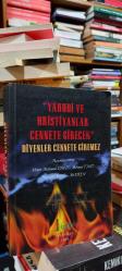 Yahudi ve Hristiyanlar Cennete Girecek Diyenler Cennete Giremez