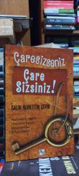 Çaresizseniz Çare Sizsiniz