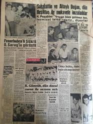 YENİ SABAH GAZETESİ 30 TEMMUZ 1959 YIL :22 SAYI :7323--K.Gülek Savcılığa Çağrıldı --Kasım Gülek ib gönderdiğini iddia ettiği mektup ---OEEC Genel Sekteri 10 Ağustos  ta Gelecek ---Vatan Gazetesi  mesulleri dün hapse mahkum oldu --Muafiyet kazanan karasineğe  DDT gibi ilaçlar  tesir etmiyor --50 Bin öğretmene daha ihtiyaç var ---Şoförler Birleşiyor --Mektup hadisesi :Siyavuşgil --İstanbul Rehberi ---Bedelsiz otomobil ithali için 1500 müracaat yapıldı ---Bir Alman mühendis Türklüğü tahkir etti --Tacir ,2 Kota transferinin  gecikmesinden şikayetçi --Amerikalı reklamcı dün şehrimize geldi --Köy Enstitüleri ile ilgili hadise büyüyor ---Sabahattin ve Altaylı Doğan dün Beşiktaş ile mukavele imzaladılar --Fenerbahçeli Şükrü Galatasaray la görüştü ---K.Gümrük ,dün davul zurna ile sezonu açtı ---Fenerbahçe ,Beşiktaş ,Adalet  bugün çalışmağa başlıyor --Baz uçağı Adana da yanıyordu --