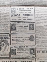 Cumhuriyet Gazetesi - 11 Şubat 1947 - Andlaşmalar Eksik Ve Kusurlu Oldu Yazan Nadir Nadi Köşe Yazısı - İlk Barış Antlaşması Dün İmzalandı - İtalya İle Bulgaristan Romanya Macaristan ve Finlandiya Paris'te Anlaşmaları İmzaladılar - Filistin Davası Feci Bir Buhrana Doğru İlerliyor - Bestekar Muhlis Sabahattin Dün Vefat Etti - Taksim Belediye Gazinosunda Garson Yetiştirmek Üzere Bir Kurs Açıldı - Münir Hayri Egeli Memuriyet Unvanını Gasb Suçunda Mahkemeye Verildi - Safiye Ayla Perşembe Akşamı Kadıköy Opera'da - Muammer Karaca Opereti Yaman Şey İstanbul Sinemasında - Halk Şiiri Ve Bedii Değeri Yazan Ahmed Halil - Koca Bebek Yazan Cevad Fehmi Başkut Şehir Dram Tiyatrosunda - Aşk Uyanınca Nakleden Hamdi Varoğlu Yazı Dizisi - Gripin - Bugünkü Radyo Programı