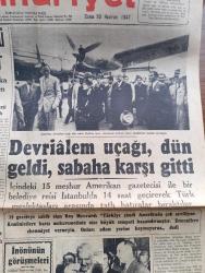Cumhuriyet Gazetesi - 20 Haziran 1947 - Bir Deneme Daha Köşe Yazısı - Amerikan Devrialem Uçağı Dün Geldi Sabaha Karşı Gitti Fotoğraf - Atatürk'e Karşı Dil Uzatanları Takbih - Amerikan Heyeti Adana'dan Ayrıldı - İstanbul'a Gelirken Suriye'de Düşen Amerikan Tayyaresi Yolculardan 8 Mürettebattan 7 Kişi Öldü - Osmanlılar Devrinde Opera Yazan Refik Ahmed Sevengil - Rıza Tevfik de Necip Fazıl Kısakürek'i Dava Etti - Papa Ettim Ve Patrikhane - Telif Roman Adak Yazan Kemal Ragıp Yazı Dizisi - Vergi Konuşulurken Yazan Burhan Felek Köşe Yazısı - Cumhurbaşkanı Koşusu Bu Hafta Yapılıyor Yazanlar Reşad Kuran - Safiye Ayla Aziz Şenses Ve Mefharet Yıldırım Cağaloğlu Çiftesaraylar Bahçesinde - Bu Senenin Saf Ve Taze Naftalin'i Ziya Boyer Eczanesine Geldi - Müzeyyen Senar Işıl Bu Akşamdan İtibaren Aile Cennet Bahçesinde - Türkiye İş Bankası Yalova Ajansı - Melichar Markalı Orak Makineleri - Bugünkü Radyo Programı - Bulmaca