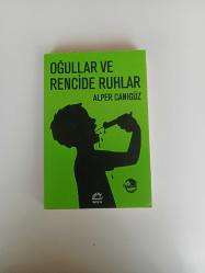 Oğullar ve Rencide Ruhlar