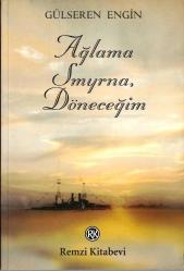 LOT.11 » Ağlama Smyrna, Döneceğim