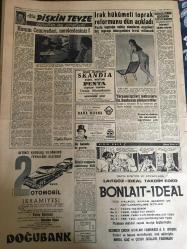 YENİ SABAH GAZETESİ 2 EKİM 1958 YIL :21 SAYI :7032---Rumlar ,Kıbrıs da İngilizlere yine bombalarla saldırdılar : Yunanistan  Ankara da ki Büyükelçisini  geri çekecek olursa  Türkiye bu harekete ayni şekilde mükabelede bulunacak ---Türkiye ye Amerikan  yardımı arttırılacak ---Polatkan Anderson ile görüştü ---Üç çocuğu ve kocası kayıp kadını intihara teşebbüs etti ---300 bin  liralık mücevher çalan hırsız yakalandı --Üsküdar  da bir evde 17 kilo eroin ele geçirildi ---ne oldu ,yine ?---İstanbul Rehberi ---Irak hükümeti toprak reformunu dün açıkladı --Türkiye nin hidrolik yağı ihtiyacını karşılayabiliriz ---Adalet 10 kişi kalınca İ.Spor beraberliği sağlayabildi :1-1---Remondini tekrar tam salahiyetle iş başında ---Milli Takımımız ,Pakistan ,İran ve Afganistan a davet edildi ---